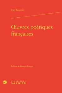 Oeuvres poétiques françaises