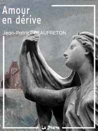 BEAUFRETON Jean-Patrick - Amour en dérive
