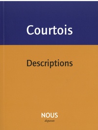 Jean-Patrice Courtois - Descriptions.