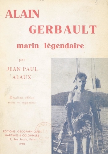 Alain Gerbault, marin légendaire