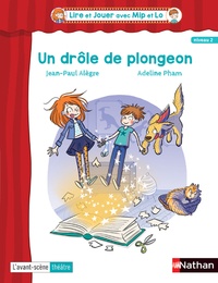 Jean-Paul Alègre et Adeline Pham - Un drôle de plongeon.