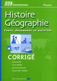 Jean-Paul Augier - Histoire géographie Bac Professionnel 1e - Corrigé.