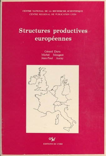 Structures productives européennes. Analyse prétopologique des phénomènes de dépendance interindustrielle