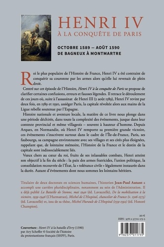 Henri IV à la conquête de Paris. Octobre 1589-août 1590 - De Bagneux à Montmartre