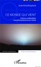 Jean-Paul Baquiast - Ce monde qui vient - Sciences, matérialisme et posthumanisme au XXIe siècle.