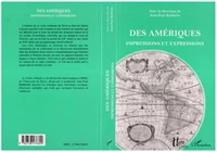 Des Amériques.