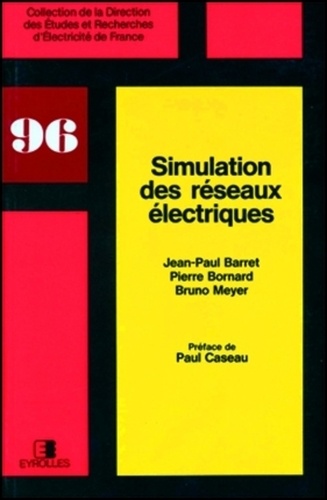 Jean-Paul Barret - Simulation des réseaux électriques.