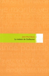 La maison de Guillaume
