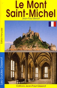 Jean-Paul Benoît - Le Mont Saint-Michel.