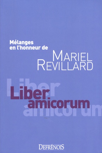 Jean-Paul Béraudo et Richard Crône - Mélanges en l'honneur de Mariel Revillard - Liber amicorum.