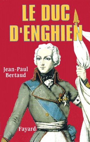 Le Duc D'Enghien