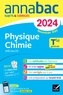 Jean-Paul Berthelot et Joël Carrasco - Annales du bac Annabac 2024 Physique-Chimie Tle générale (spécialité) - sujets corrigés nouveau Bac.