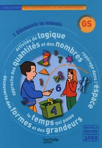 Découvrir le monde maternelle GS