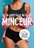 Jean-Paul Blanc - Le petit livre de la minceur - Les calories des aliments du quotidien.