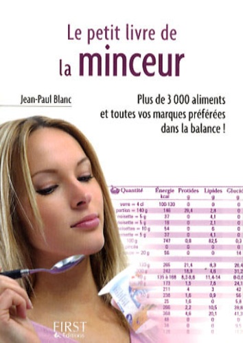 Le petit livre de la minceur. Les calories des aliments du quotidien  Edition 2009