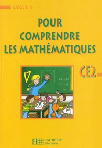 Jean-Paul Blanc et Paul Bramand - Pour Comprendre Les Mathematiques Ce2.
