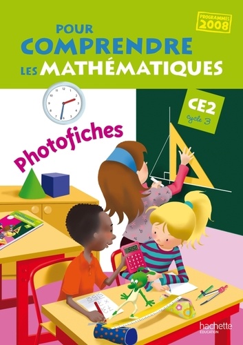 Jean-Paul Blanc et Paul Bramand - Pour comprendre les mathématiques CE2 - Photofiches.
