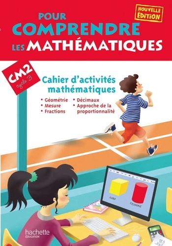 Jean-Paul Blanc - Pour comprendre les mathématiques CM2 - Cahier d'activités mathématiques.