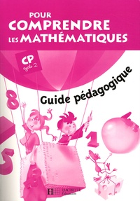 Jean-Paul Blanc et Paul Bramand - Pour comprendre les mathématiques CP - Guide pédagogique.