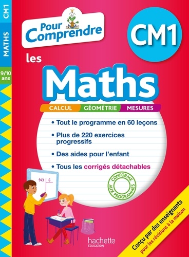 Pour comprendre les maths CM1. 9/10 ans  Edition 2018