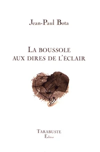 La boussole aux dires de l'éclair