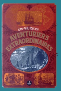 Aventuriers extraordinaires