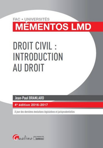 Jean-Paul Branlard - Droit civil : introduction au droit.