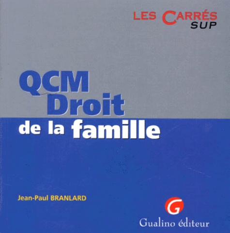 Jean-Paul Branlard - Qcm Droit De La Famille.