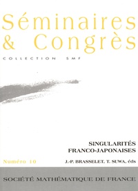 Jean-Paul Brasselet et Tatsuo Suwa - Singularités franco-japonaises.