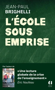 L'école sous emprise