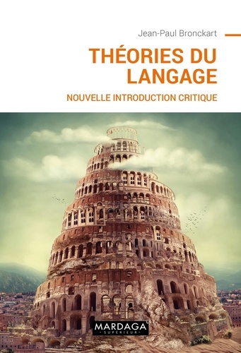 Théorie du langage. Nouvelle introduction critique