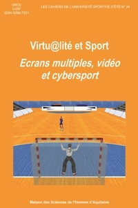 Jean-Paul Callède - Vitualité et sport - Ecrans multiples, vidéo et cybersport.
