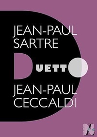 Jean-Paul Ceccaldi - Jean-Paul Sartre - Duetto.