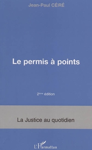 Jean-Paul Céré - Le permis à points.