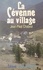 La Cévenne au village. Barre-des-Cévennes sous l'Ancien Régime (1560-1830)