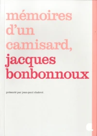Mémoires d'un camisard, Jacques Bonbonnoux
