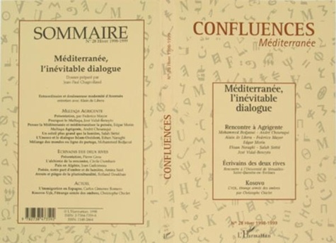 Jean-Paul Chagnollaud et  Collectif - Confluences Méditerranée n° 28 hiver 1998-1999 : Méditerranée, l'inévitable dialogue.