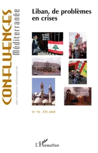 Liban, de problèmes en crises