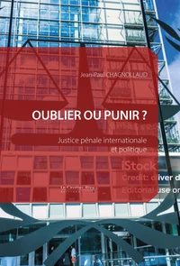 Oublier ou punir ?