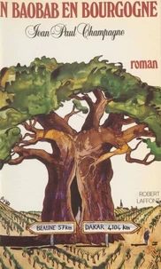 Un Baobab en Bourgogne