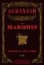 Jean-Paul Chayrigues de Olmetta - Almanach du Marquis.