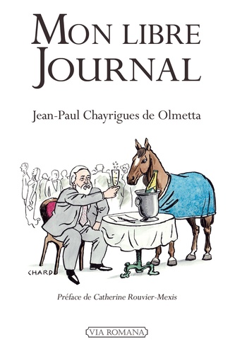 Jean-Paul Chayrigues de Olmetta - Mon libre journal.