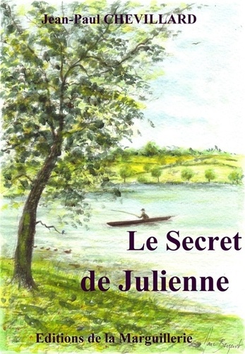 Jean-Paul Chevillard - Le secret de Julienne.