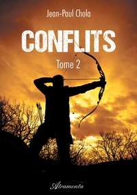 Jean-Paul Chola - Conflits Tome 2 : .