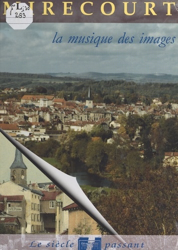 Mirecourt : Mattaincourt, Poussay
