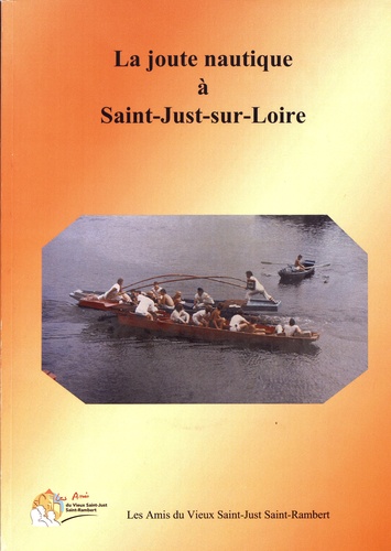 Jean-Paul Constant - La joute nautique à Saint-Just-sur-Loire.
