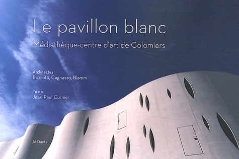 Jean-Paul Curnier - Le pavillon blanc - Médiathèque-centre d'art de Colomiers.