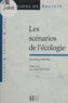 Jean-Paul Deléage et Dominique Bourg - Les scénarios de l'écologie. débat avec Jean-Paul Deléag.
