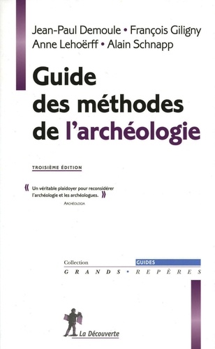 Guide des méthodes de l'archéologie 3e édition