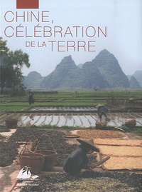 Jean-Paul Desroches - Chine, célébration de la terre.